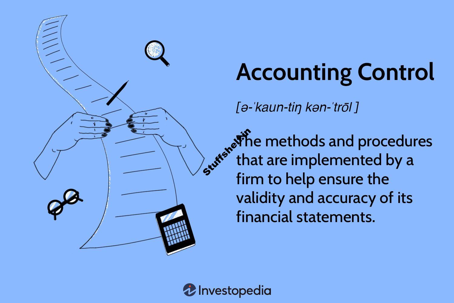 Accounting Control: Definition, Types, Examples