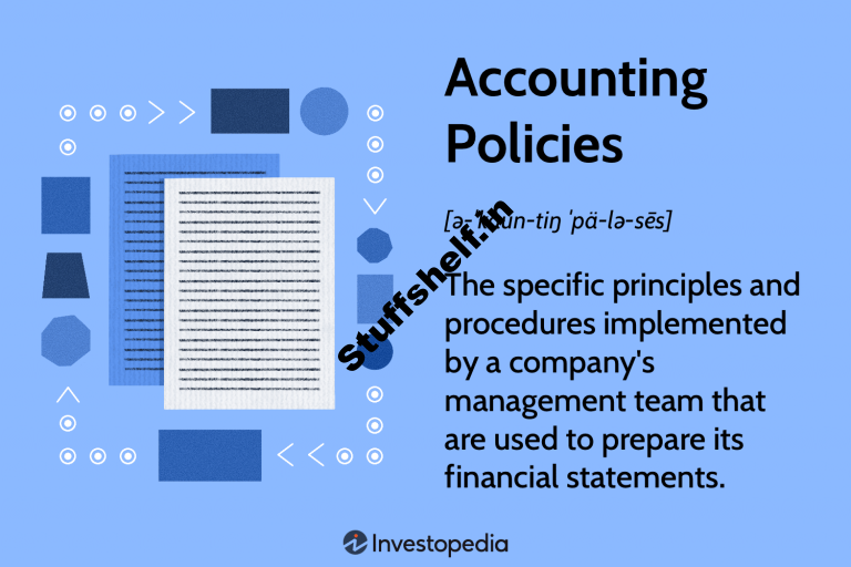 What Are Accounting Policies and How Are They Used With Examples