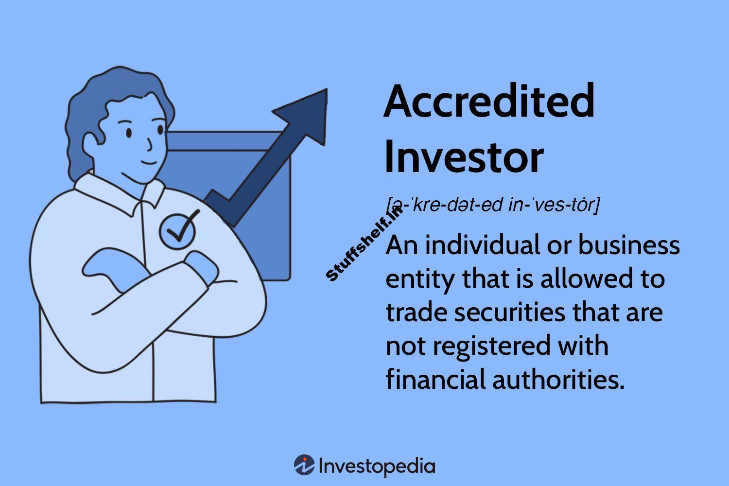 Accredited Investor Defined Understand the Requirements