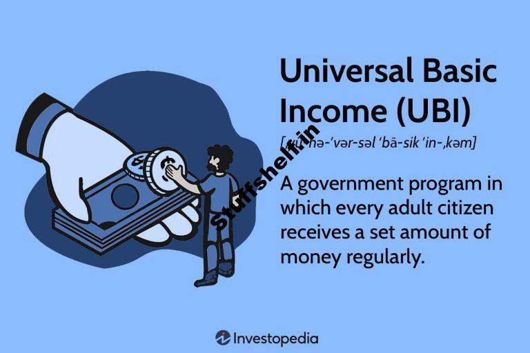 What Is Universal Basic Income UBI and How Does It Work