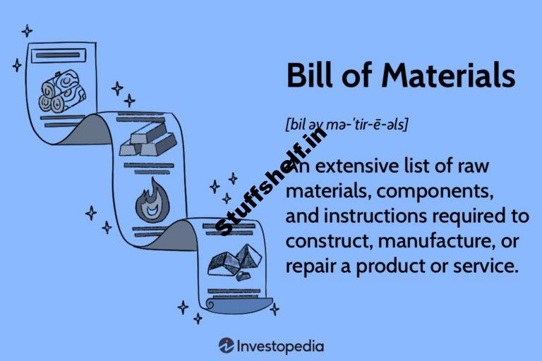 Bill of Materials BOM Meaning Purpose and Types