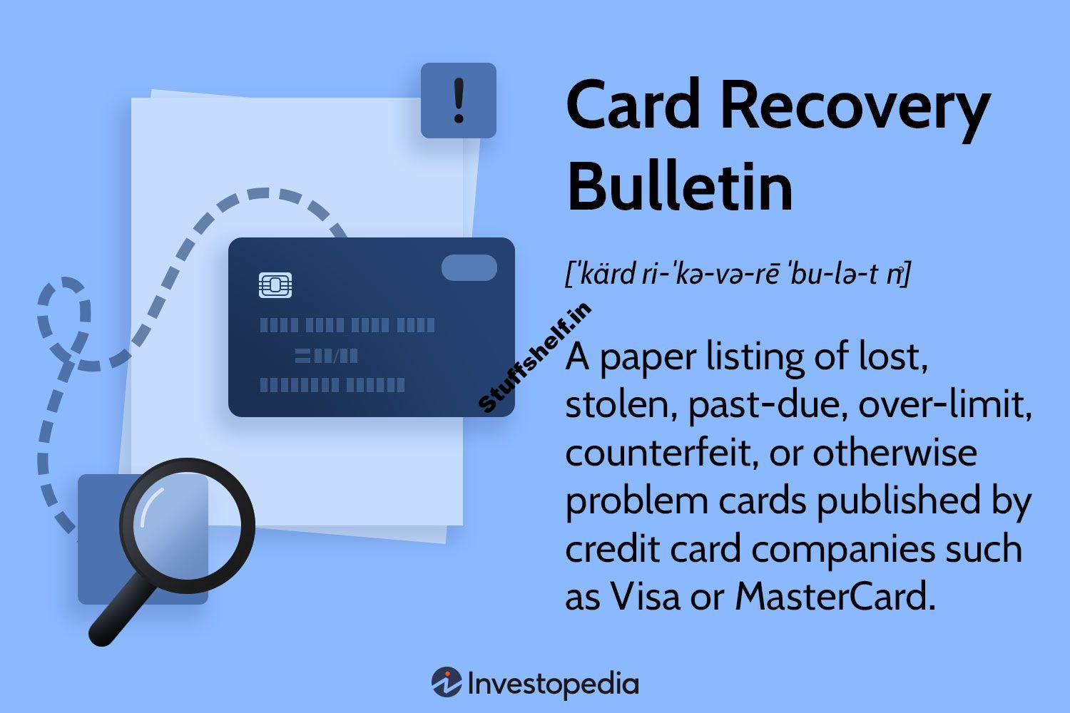 Card Recovery Bulletin Definition