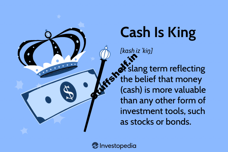 Cash Is King Definition