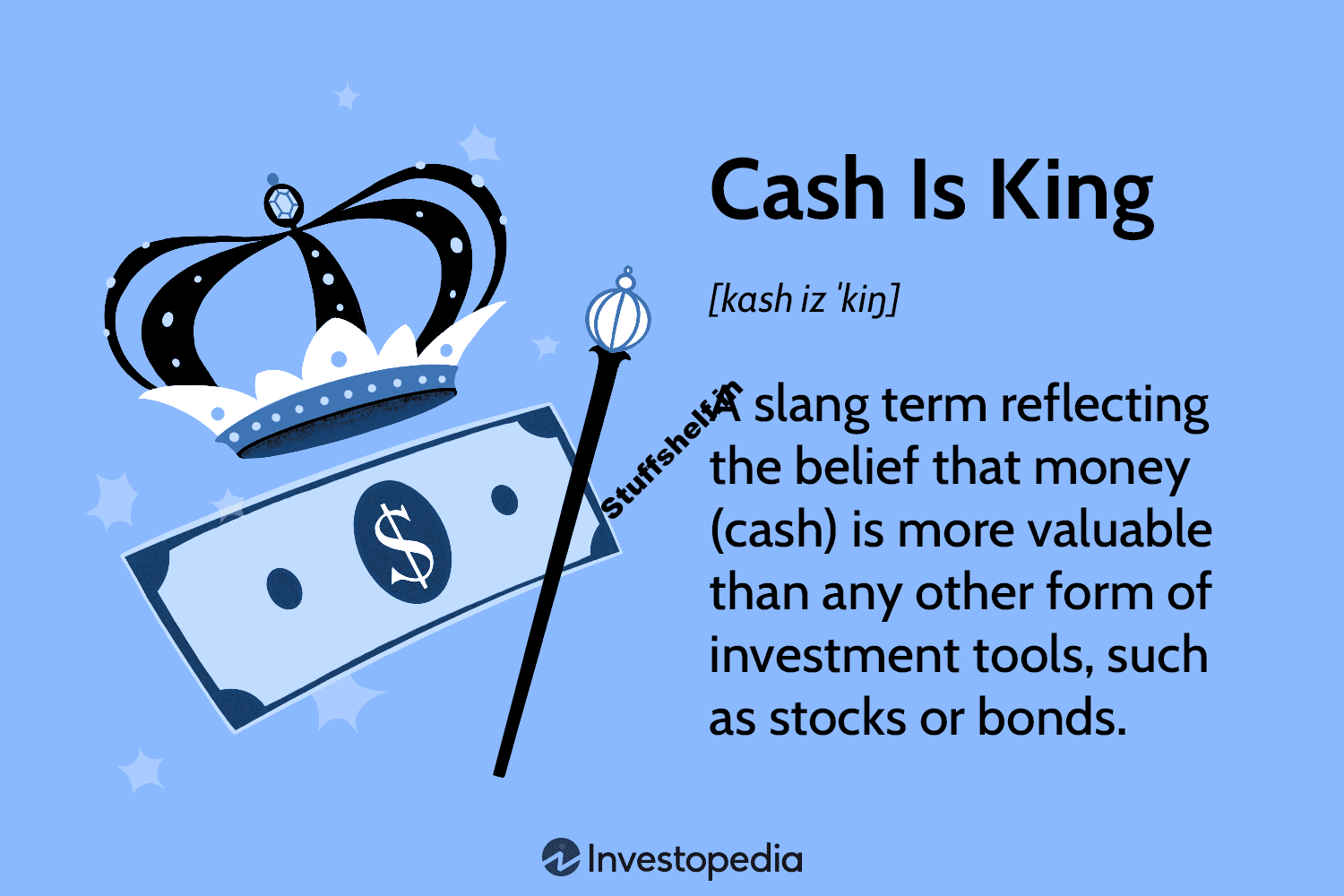 Cash Is King Definition