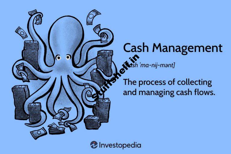 What Is Cash Management in Accounting and Why Is It Important