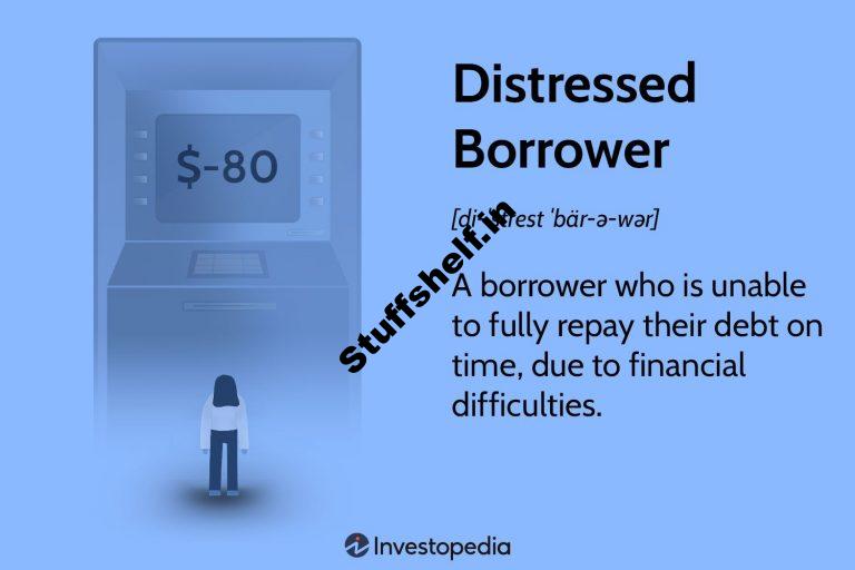 Distressed Borrower Definition