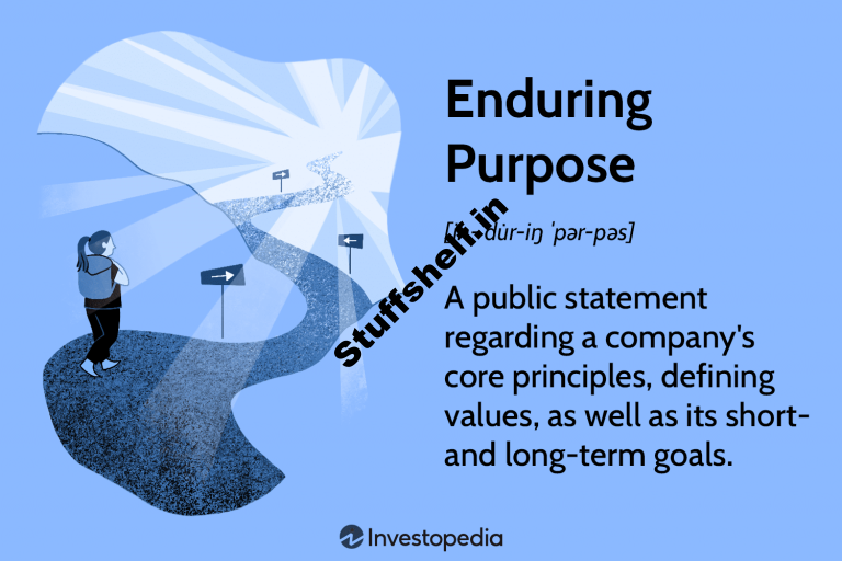 Enduring Purpose Definition and Example