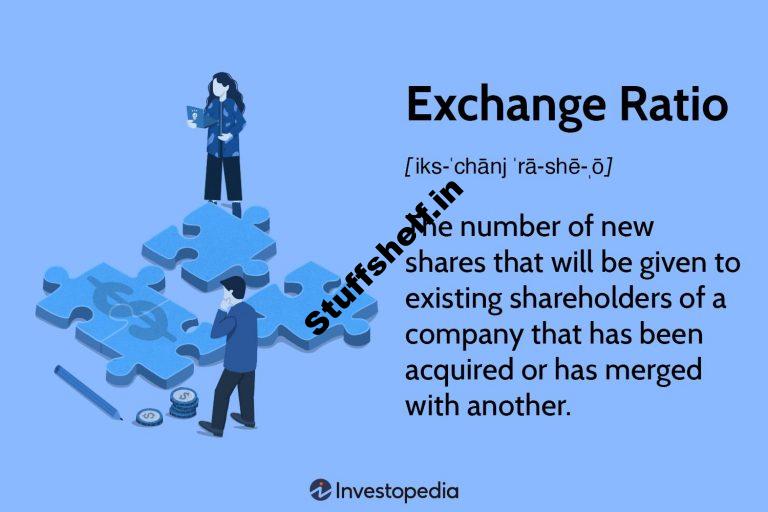 Understanding and Calculating the Exchange Ratio