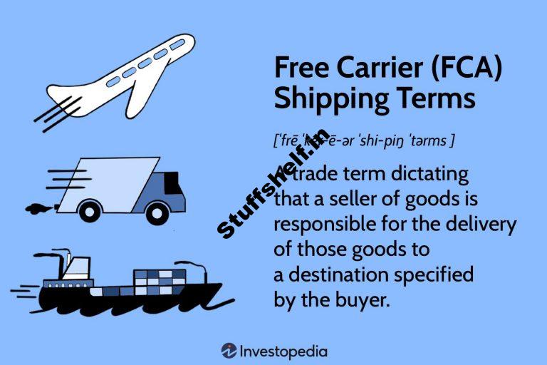 Understanding Free Carrier FCA Shipping Terms