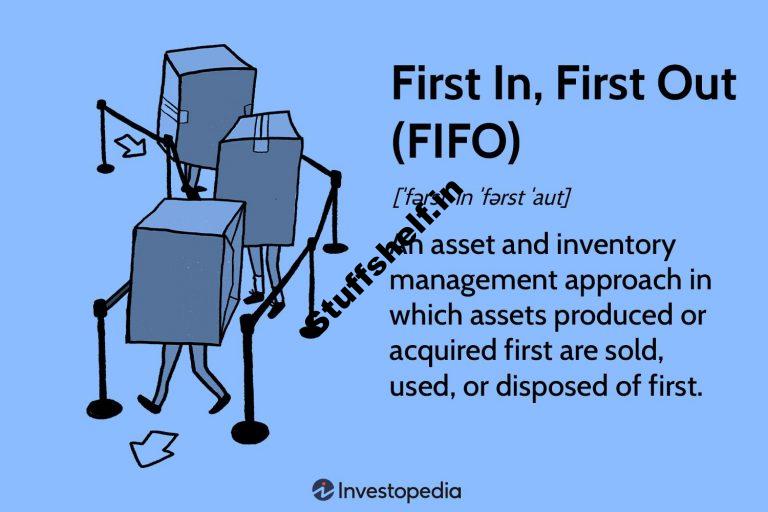 What the First In First Out Method Is and How to Use It