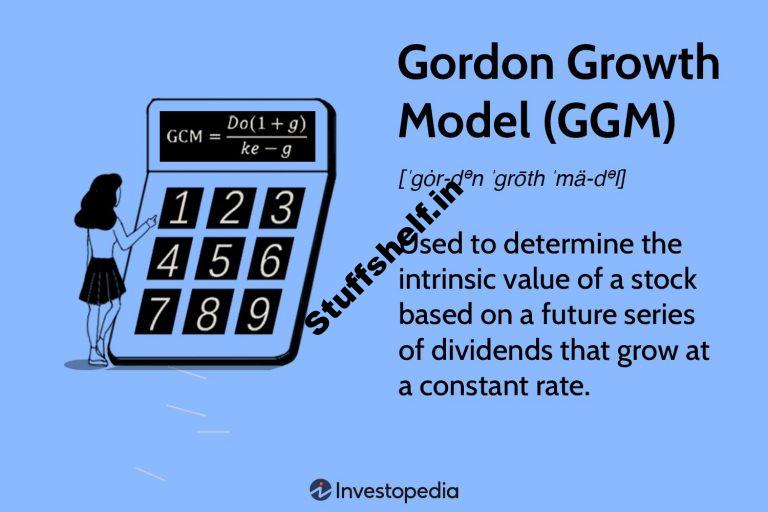 Gordon Growth Sort (GGM) Defined: Example and Way