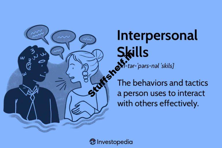 How to Use Interpersonal Skills to Get and Keep a Job