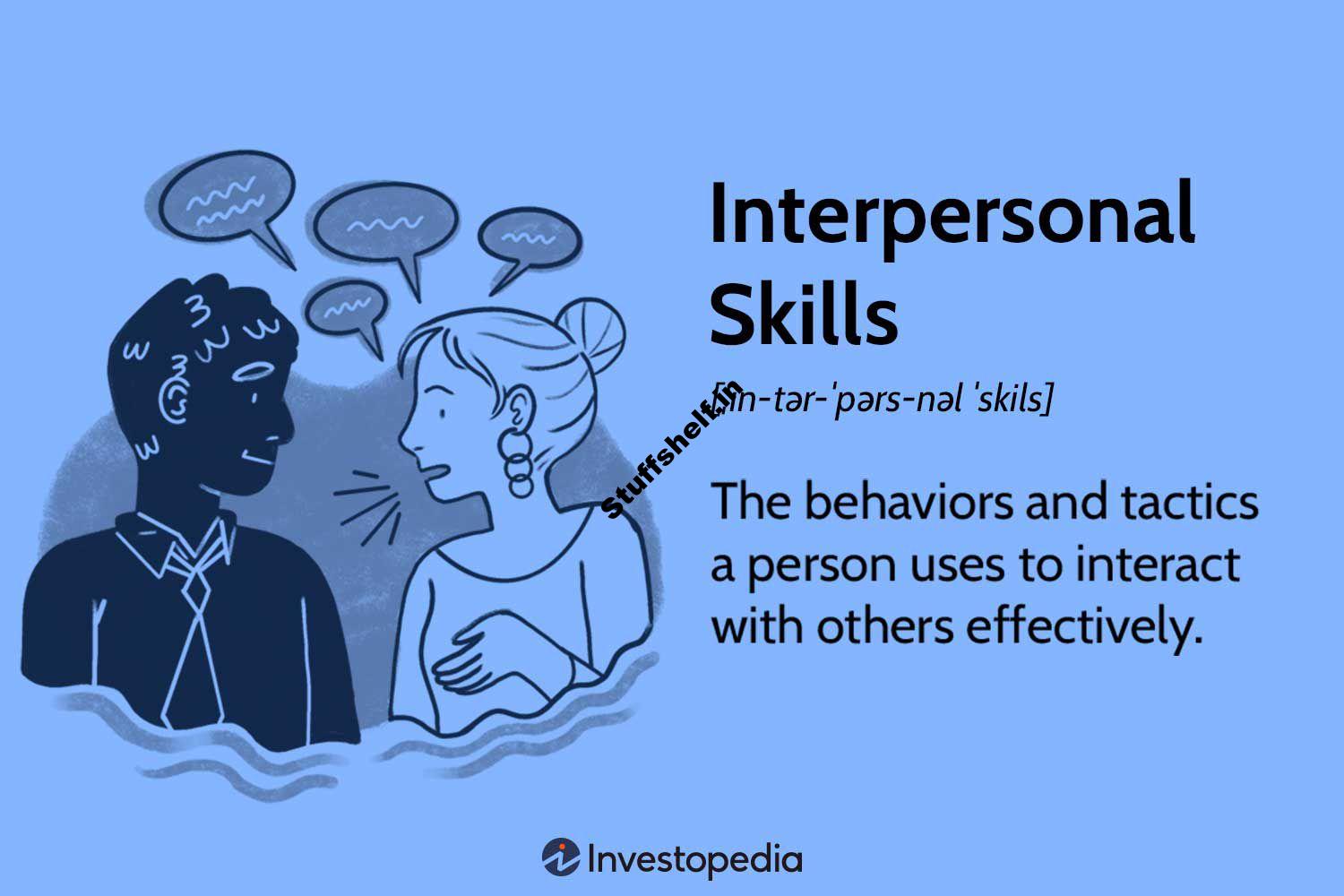 How to Use Interpersonal Skills to Get and Keep a Job