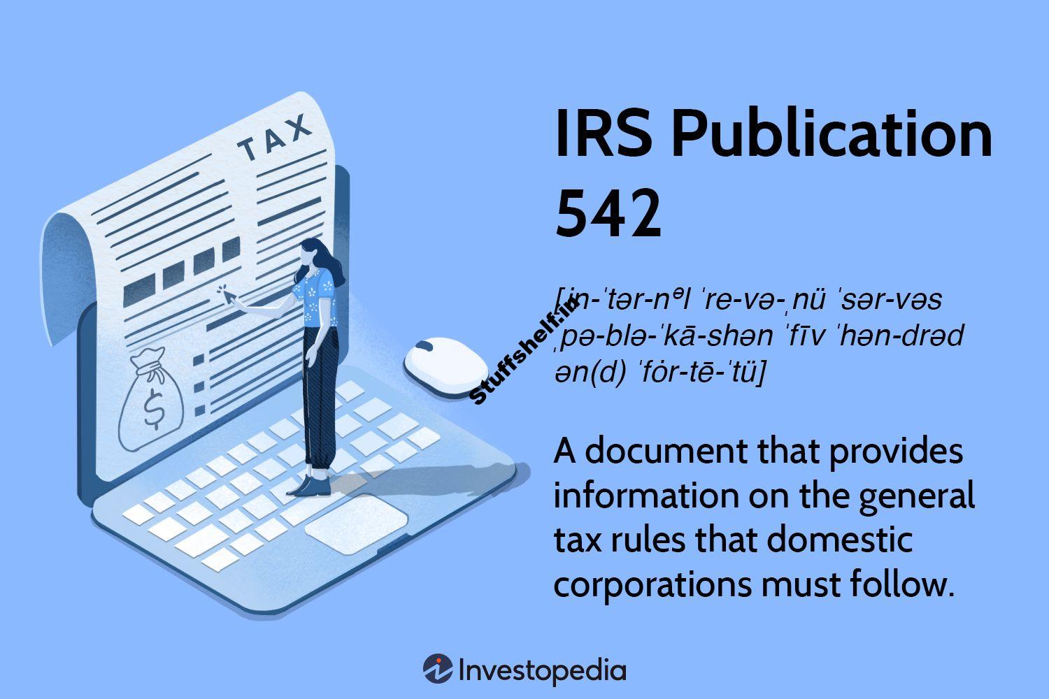 IRS Publication 542 Definition