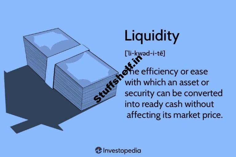 Understanding Liquidity and How to Measure It