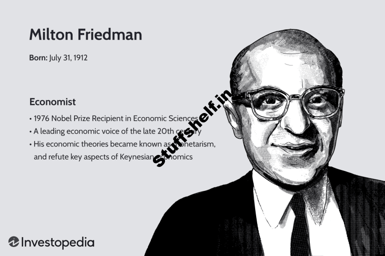 Who Was Milton Friedman and What Is Monetarism