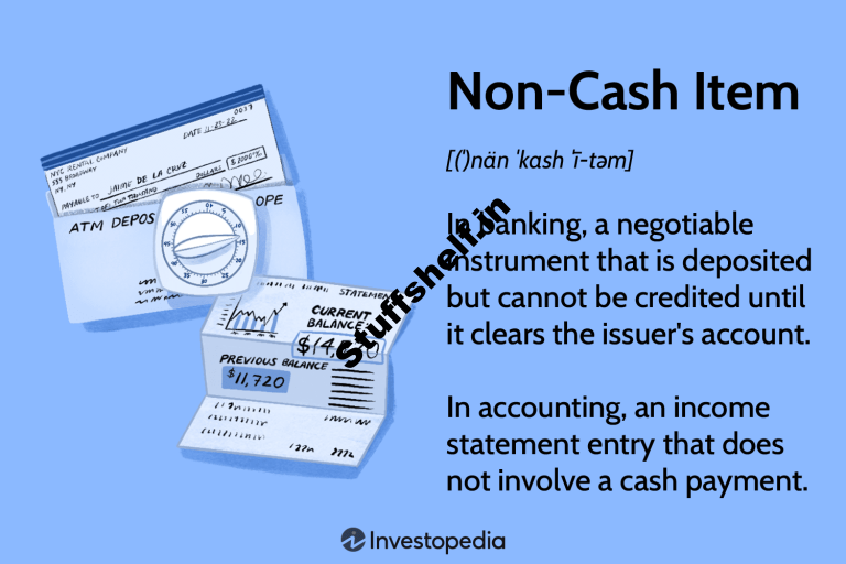 Non Cash Item Definition in Banking and Accounting