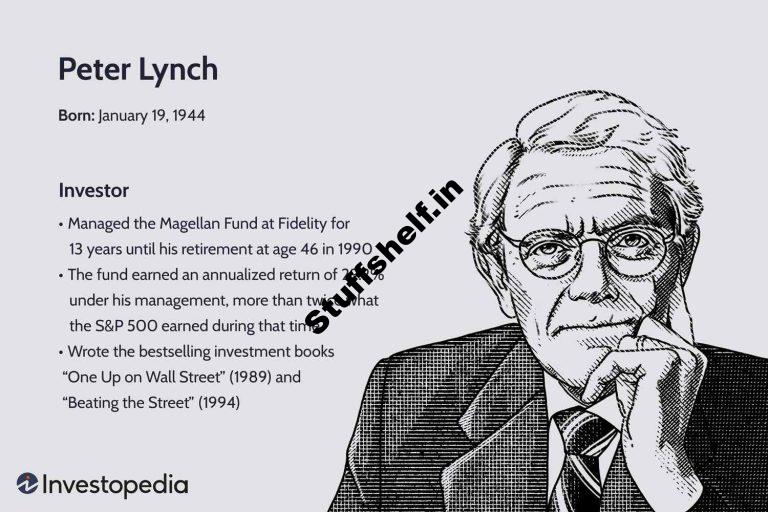 Who Is Peter Lynch? What Is His Primary Investment Thought?