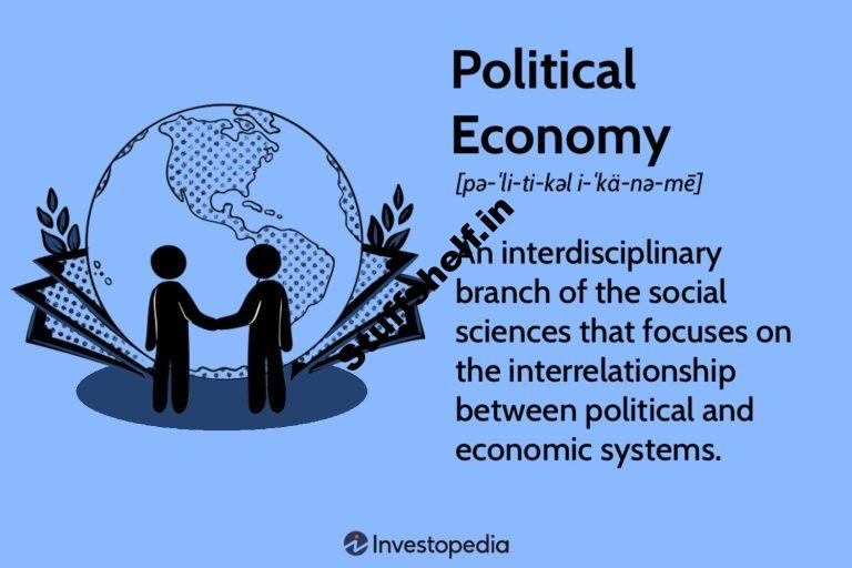 Political Financial gadget Definition, History, and Systems