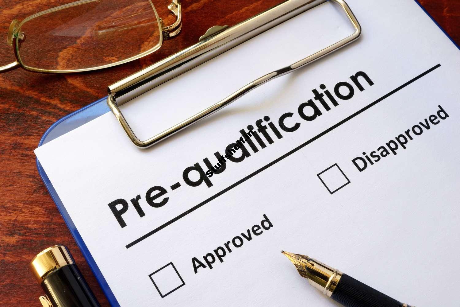 Pre-Qualification Defined