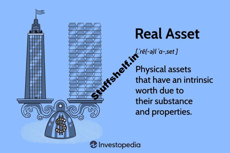 What Are Real Assets vs Other Asset Types