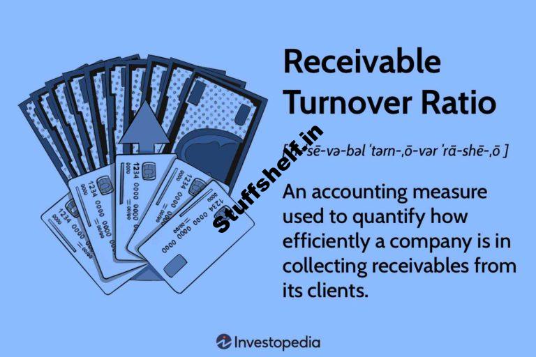 Receivables Turnover Ratio Defined: Components, Importance, Examples, Boundaries