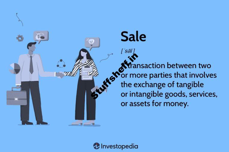 What a Sale Is, How It Works, Different Types & Ways to Pay