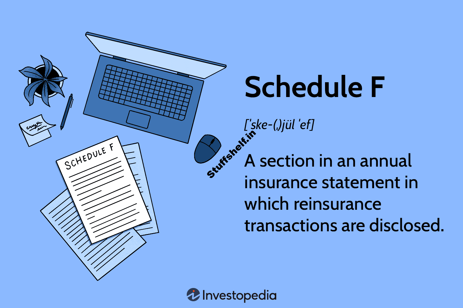 Schedule F Defined