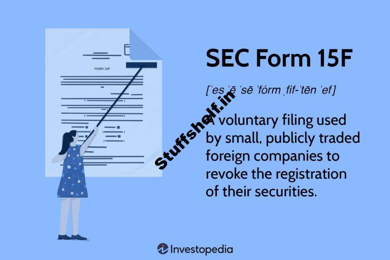 SEC Form 15F Definition