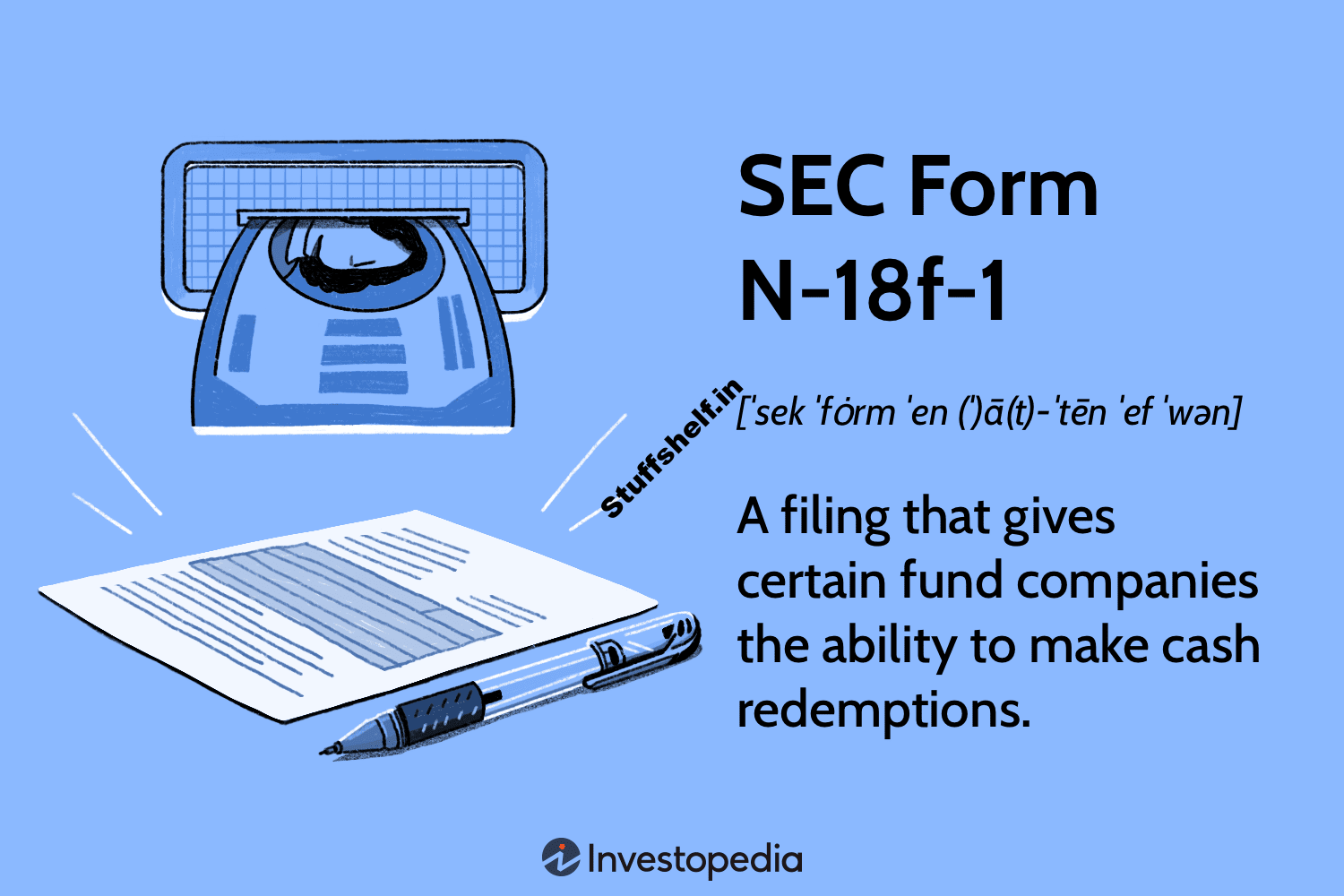 SEC Form N 18f 1 Definition