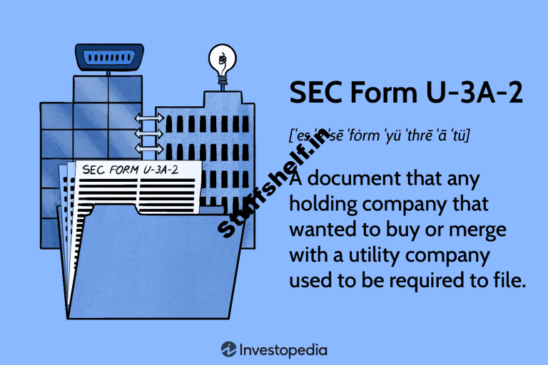 SEC Form U 3A 2 Definition