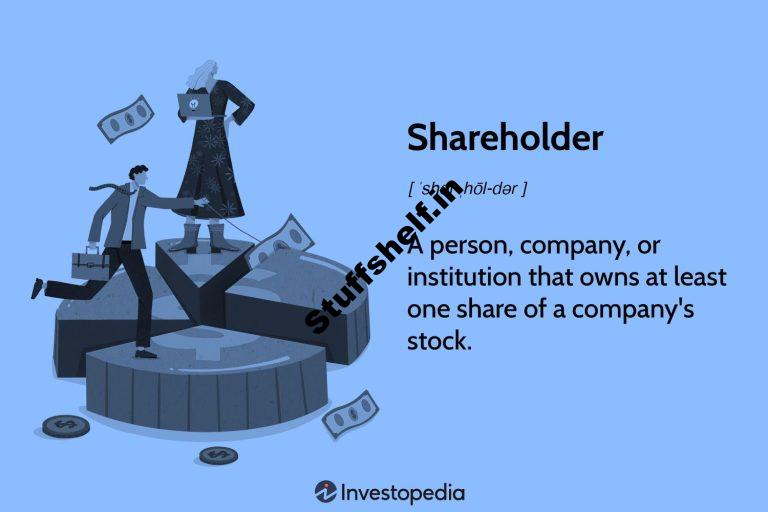 Shareholder (Stockholder): Definition, Rights, and Sorts