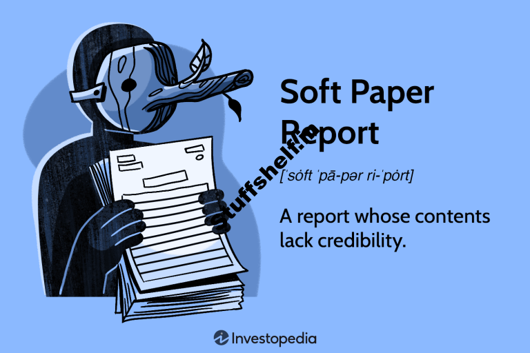 Soft Paper Report Definition