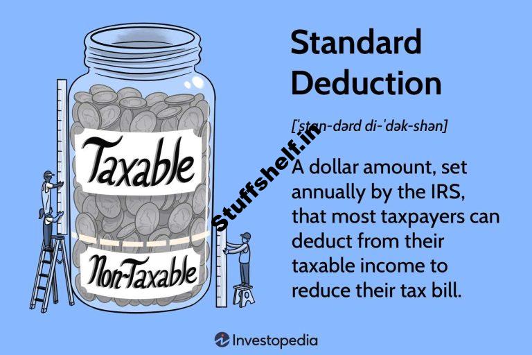 Standard Deduction in Taxes and How It’s Calculated