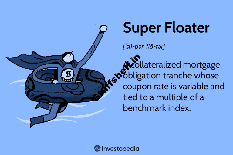 Super Floater Definition