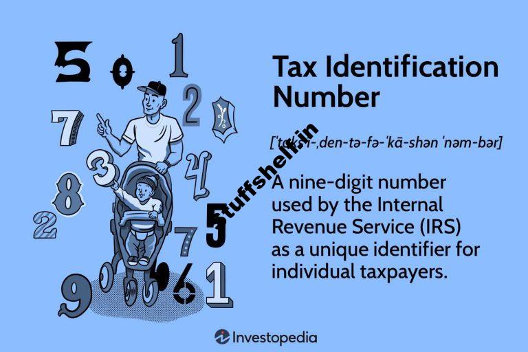 Tax Identification Amount (TIN) Definition, Sorts, and How To Get One