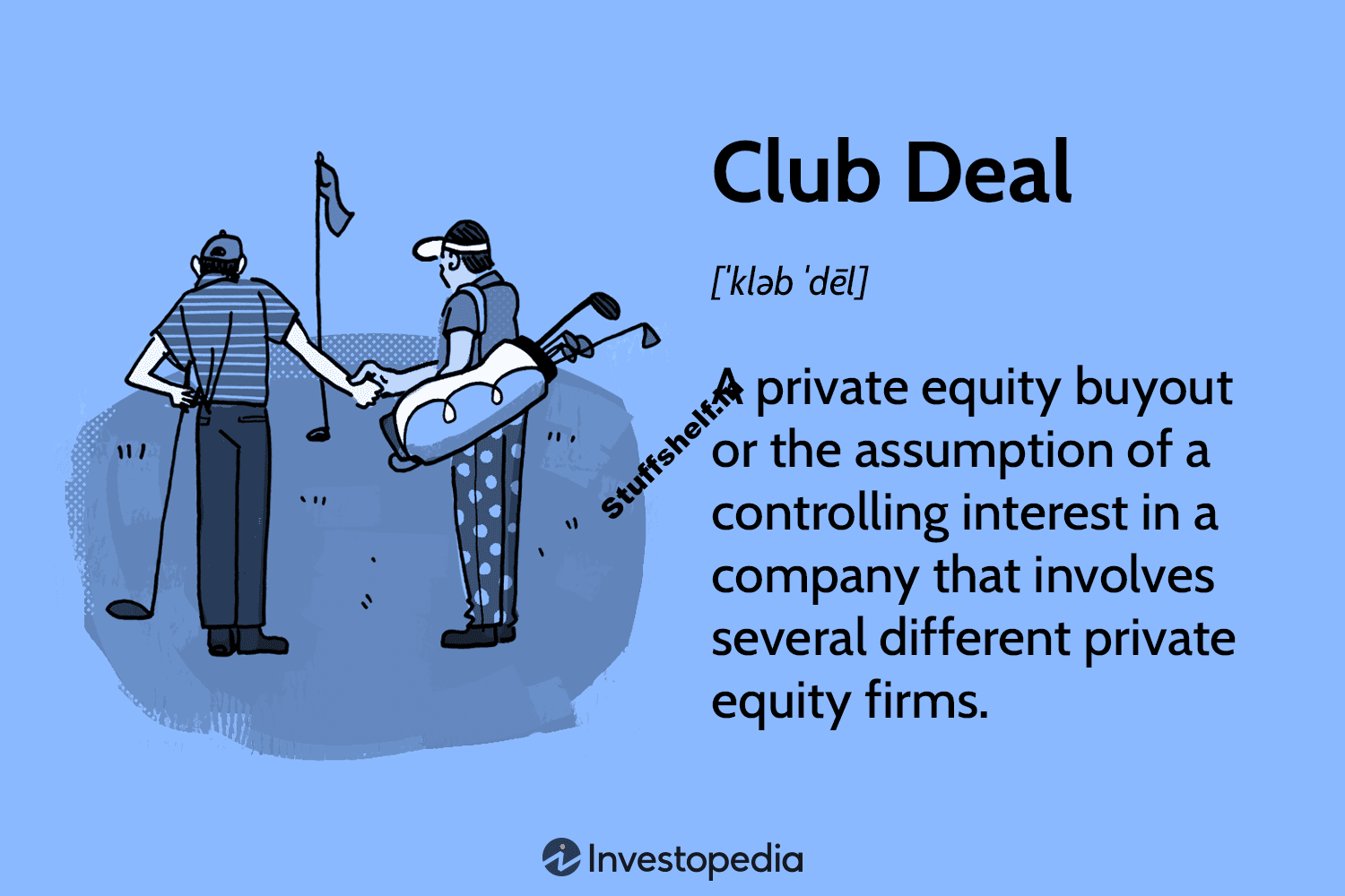 Club Deal Definition