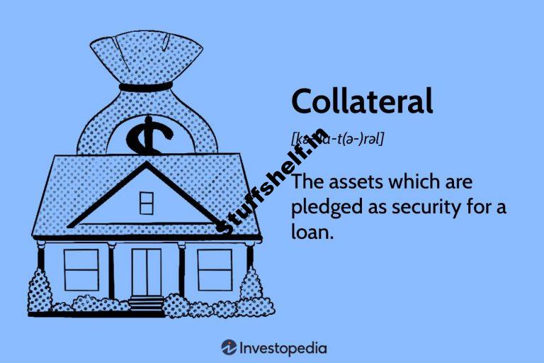 Collateral Definition Types Examples