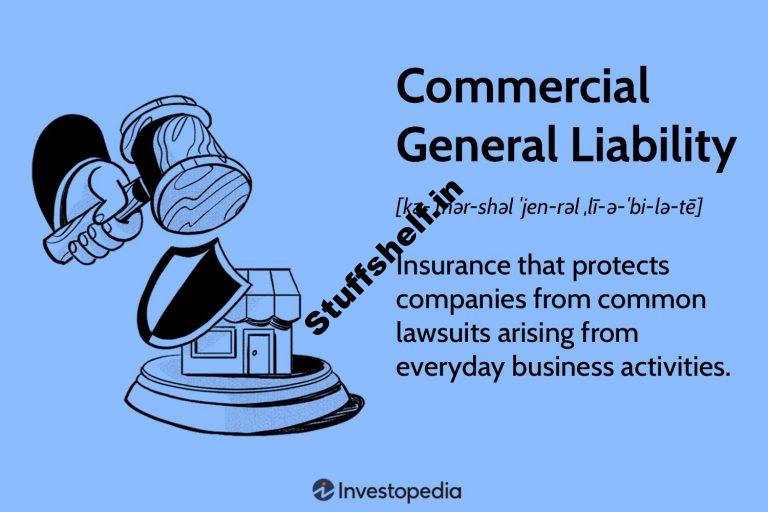 What Does Commercial General Liability CGL Insurance Cover