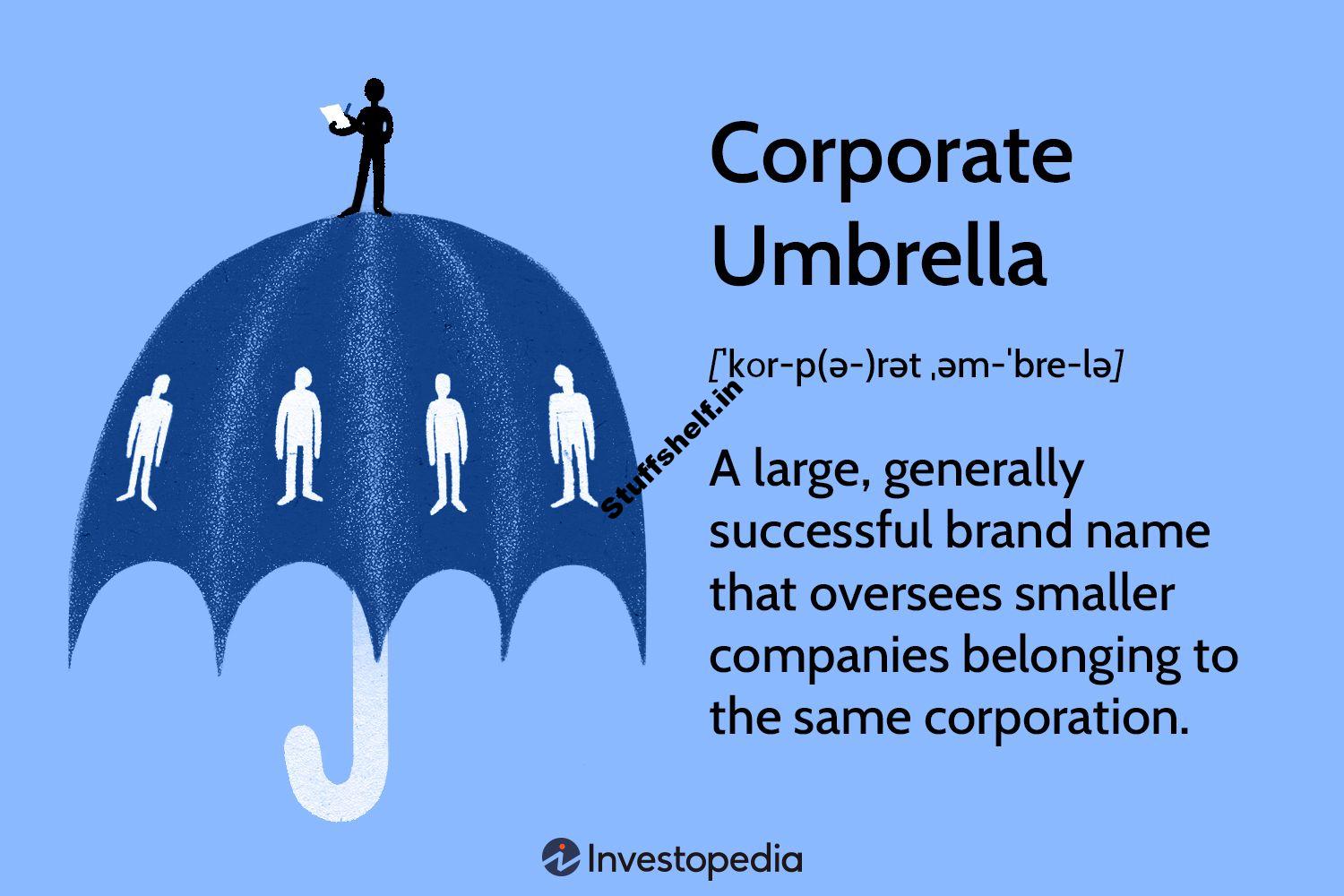 Corporate Umbrella Definition