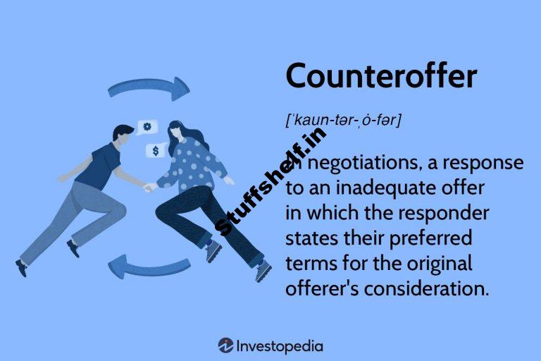 Counteroffer Definition Examples and Strategies